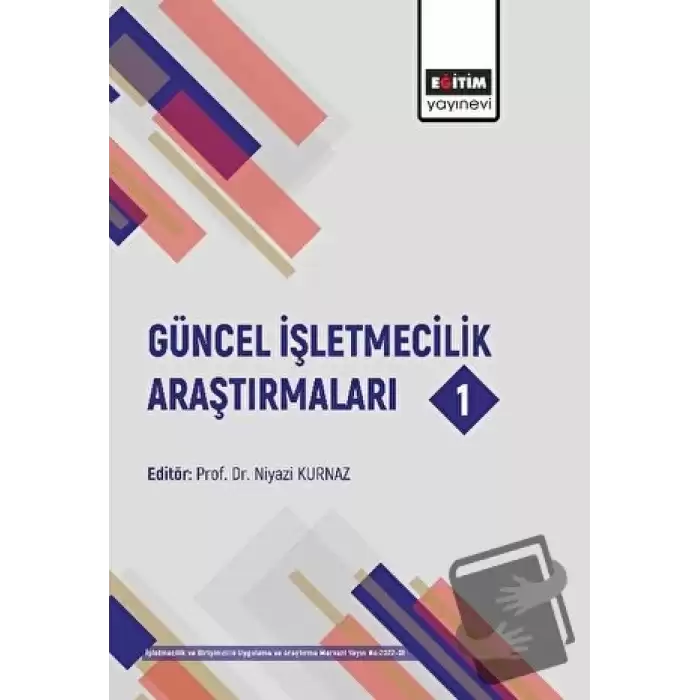 Güncel İşletmecilik Araştırmaları 1