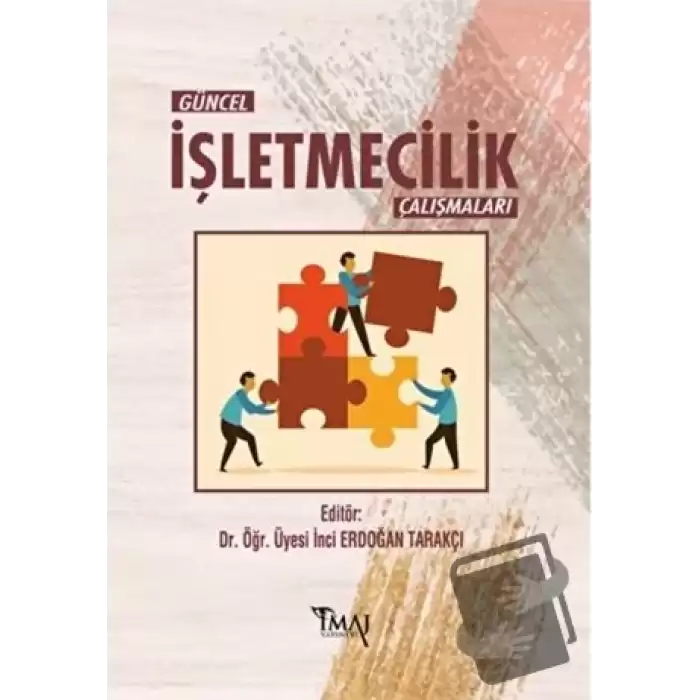 Güncel İşletmecilik Çalışmaları