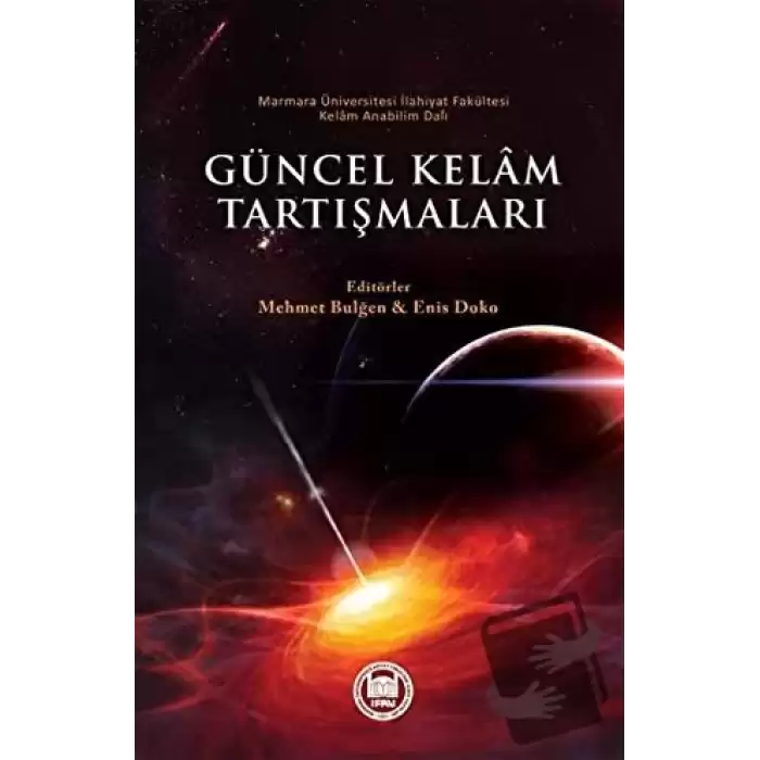 Güncel Kelam Tartışmaları