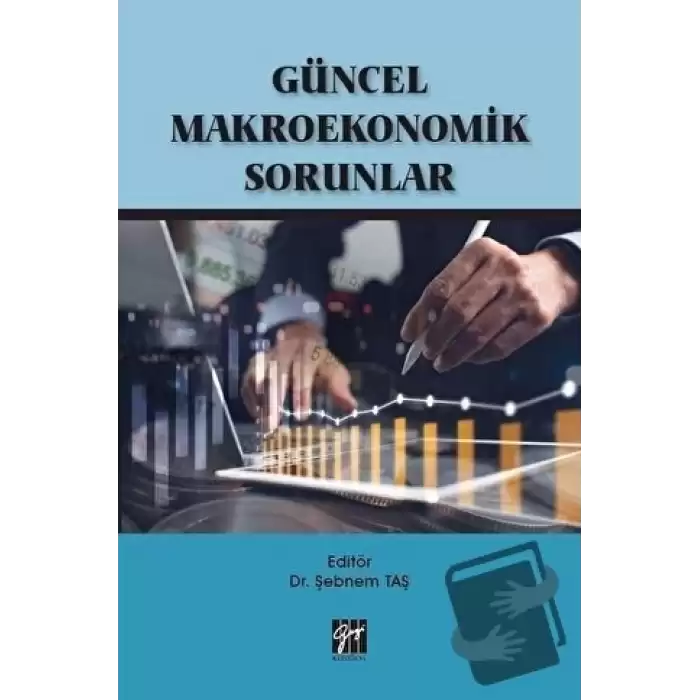 Güncel Makroekonomik Sorunlar