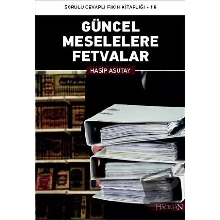 Güncel Meselelere Fetvalar