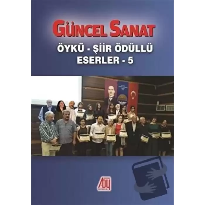 Güncel Sanat Öykü - Şiir Ödüllü Eserler 5