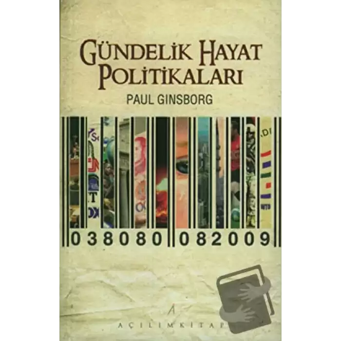 Gündelik Hayat Politikaları