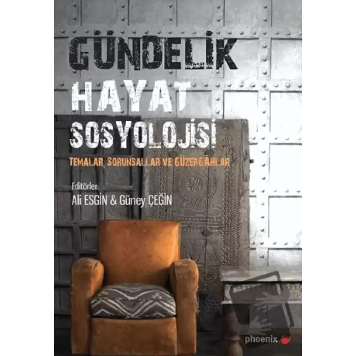 Gündelik Hayat Sosyolojisi