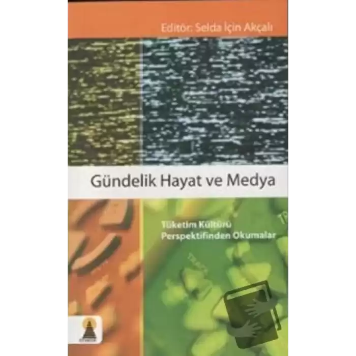 Gündelik Hayat ve Medya