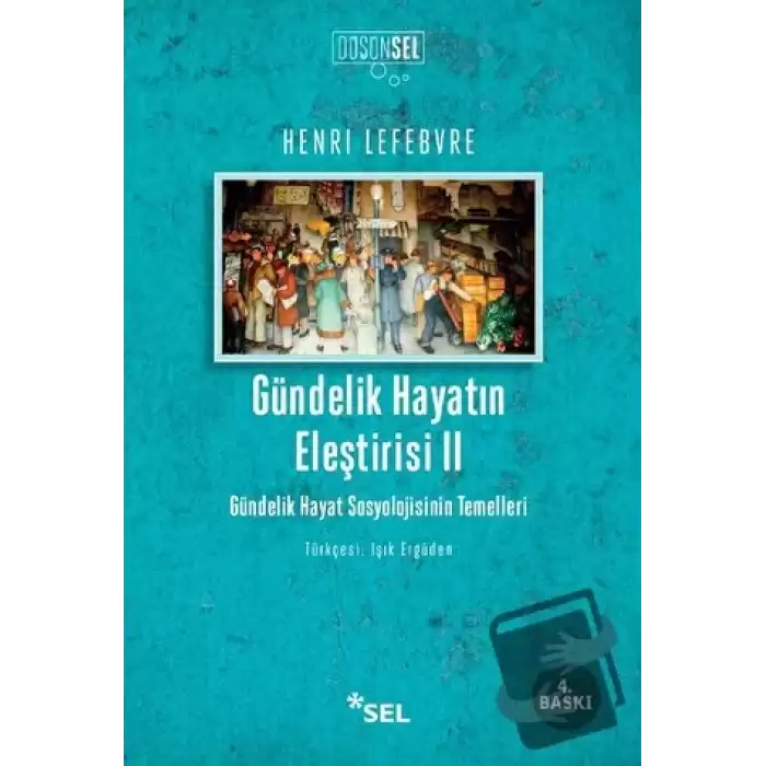 Gündelik Hayatın Eleştirisi 2