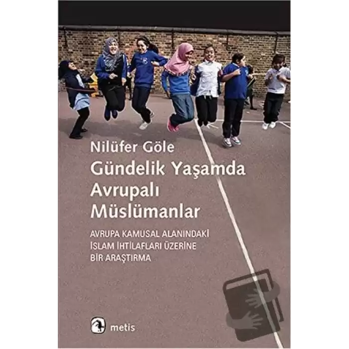 Gündelik Yaşamda Avrupalı Müslümanlar