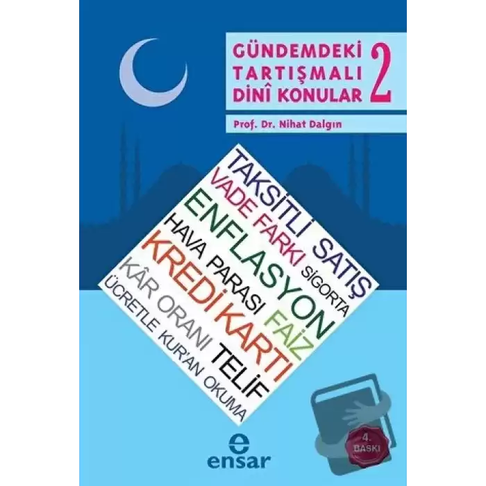 Gündemdeki Tartışmalı Dini Konular - 2