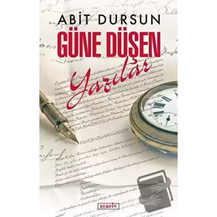 Güne Düşen Yazılar