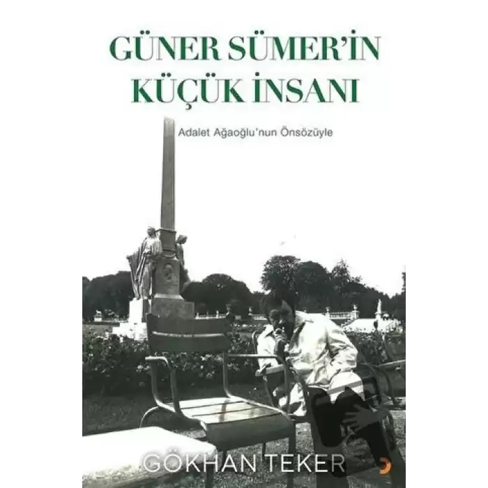 Güner Sümer’in Küçük İnsanı