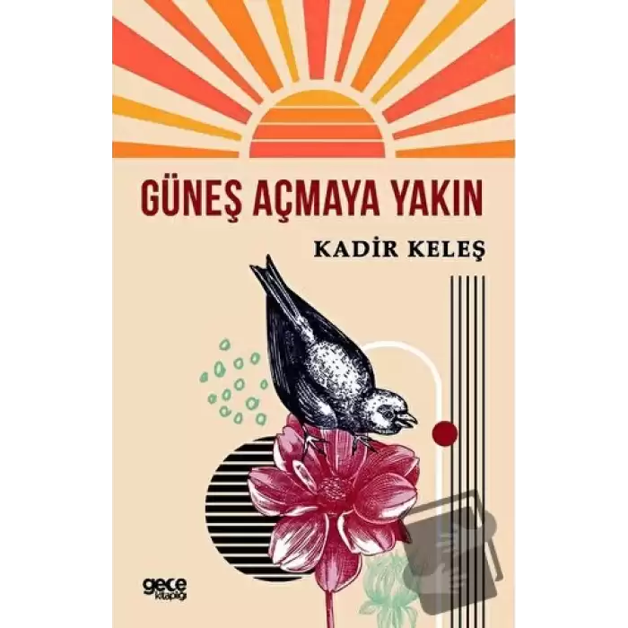 Güneş Açmaya Yakın