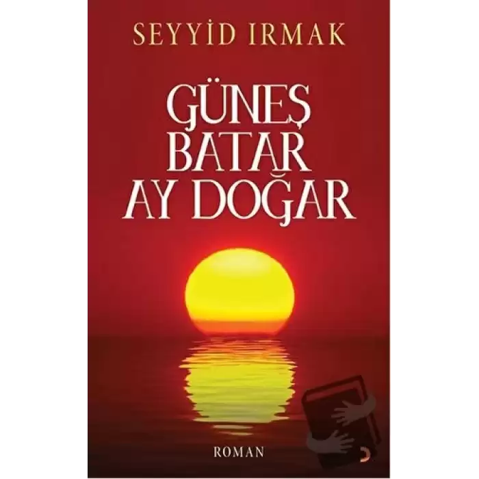 Güneş Batar Ay Doğar