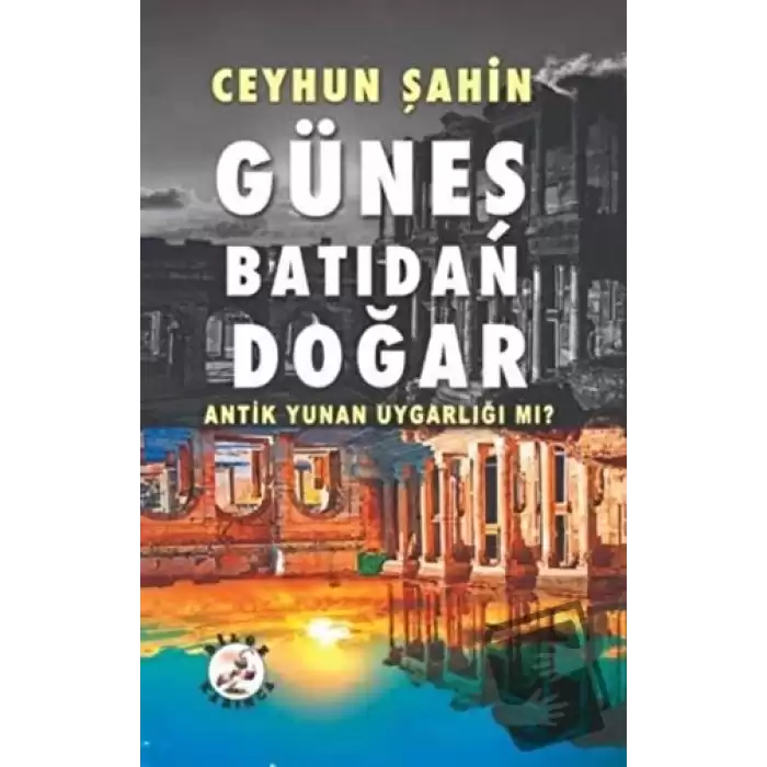 Güneş Batıdan Doğar