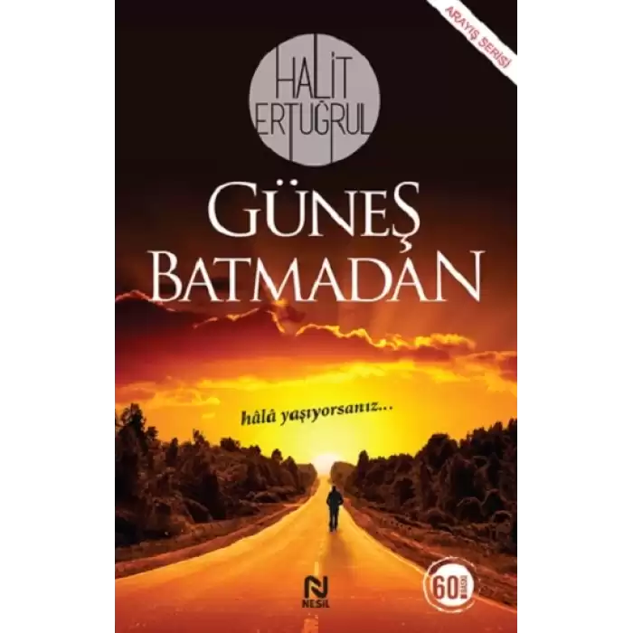 Güneş Batmadan