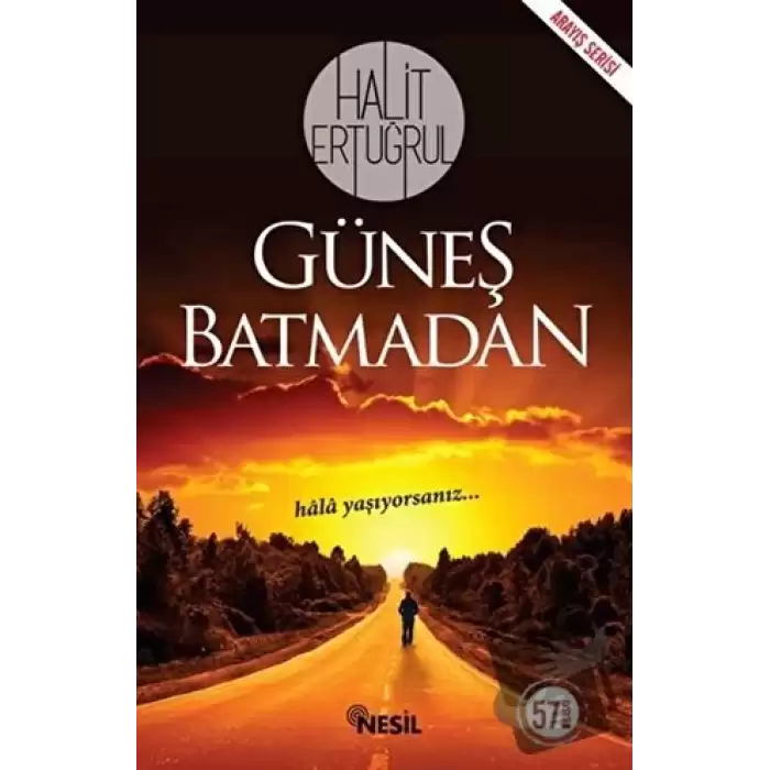 Güneş Batmadan