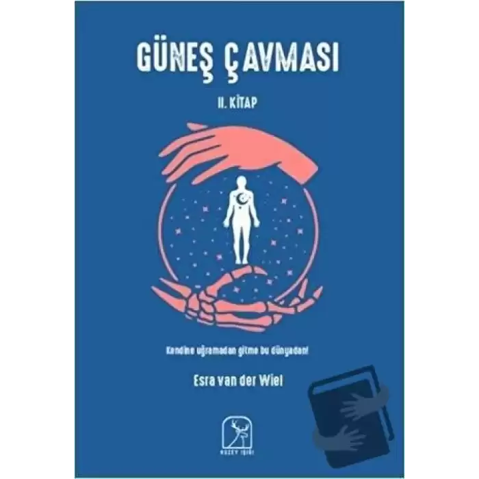 Güneş Çavması 2. Kitap