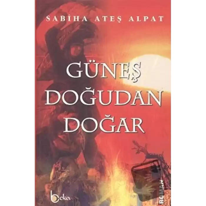 Güneş Doğudan Doğar