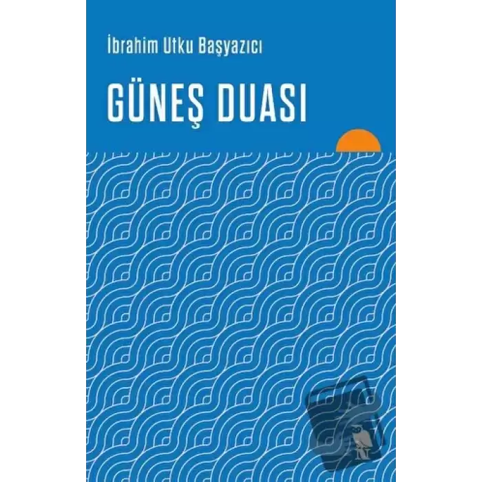 Güneş Duası