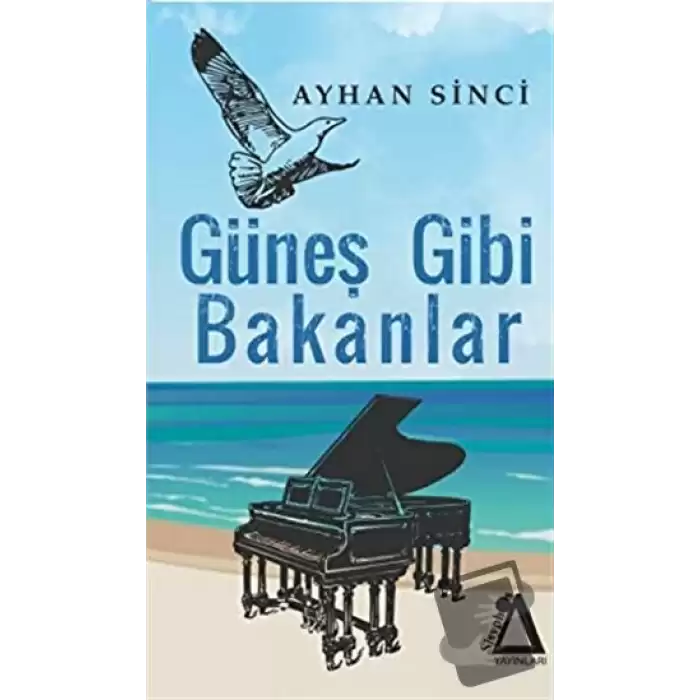 Güneş Gibi Bakanlar