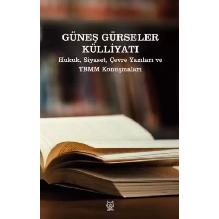 Güneş Gürseler Külliyatı