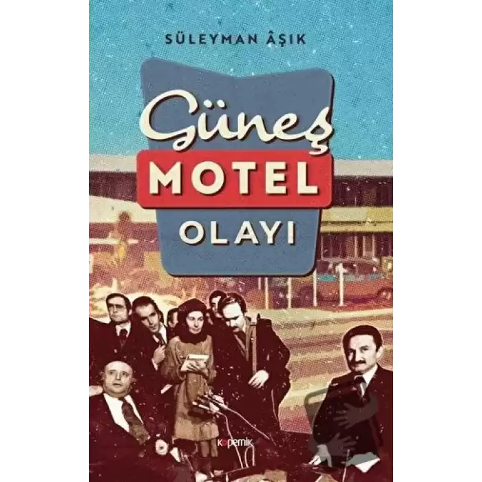 Güneş Motel Olayı