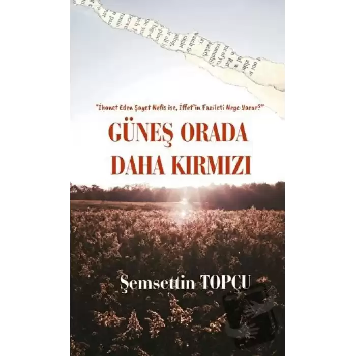 Güneş Orada Daha Kırmızı