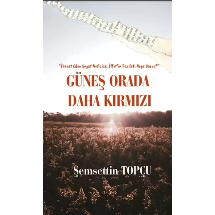 Güneş Orada Daha Kırmızı