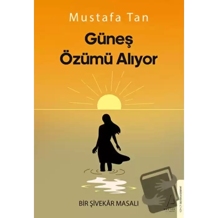 Güneş Özümü Alıyor