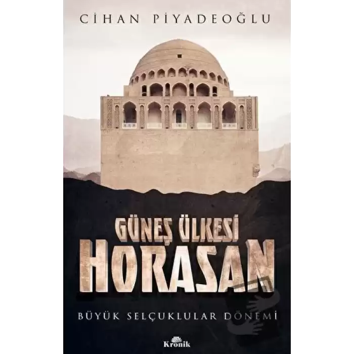 Güneş Ülkesi Horasan