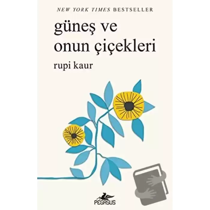 Güneş ve Onun Çiçekleri