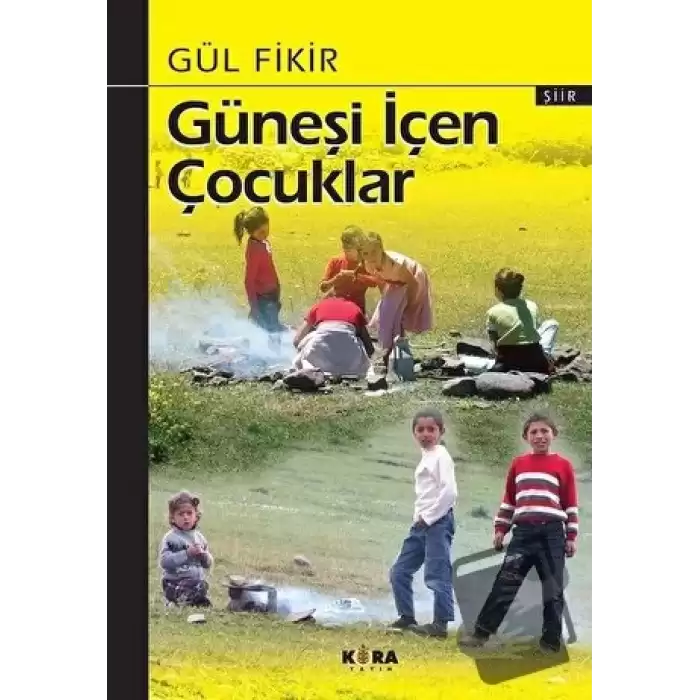 Güneşi İçen Çocuklar