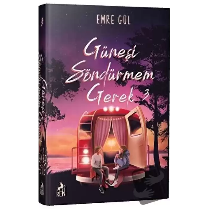 Güneşi Söndürmem Gerek 3 (Ciltli)