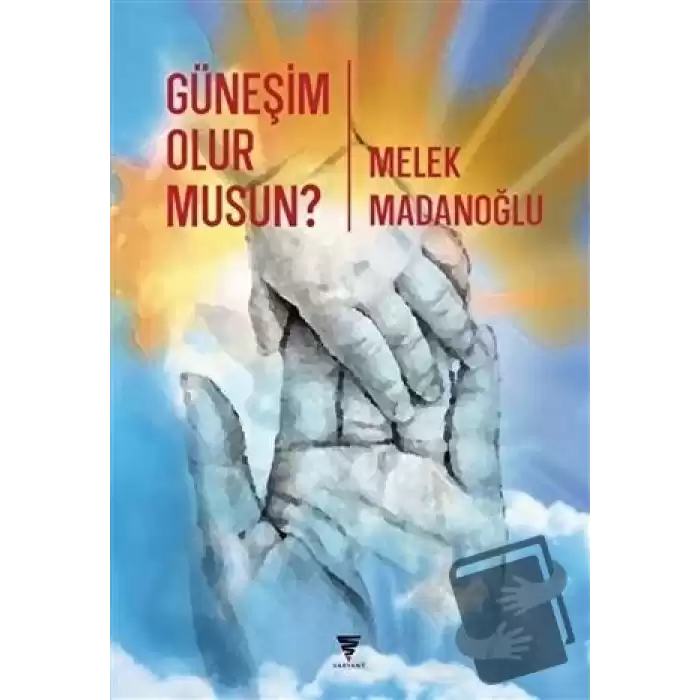 Güneşim Olur Musun?