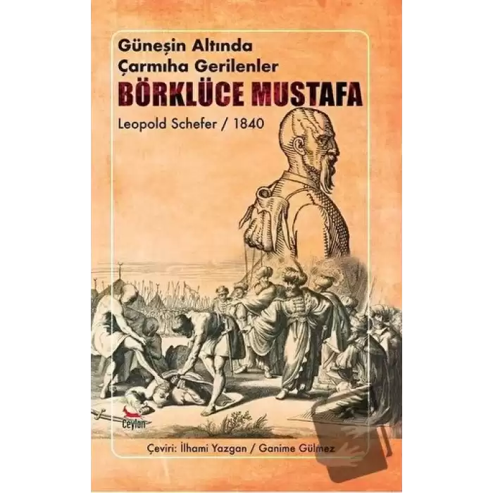 Güneşin Altında Çarmıha Gerilenler - Börklüce Mustafa