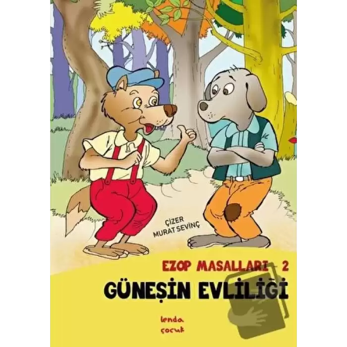 Güneşin Evliliği - Ezop Masalları - 2