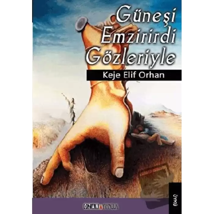 Güneşli Emzirirdi Gözleriyle