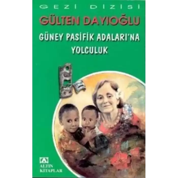 Güney Pasifik Adaları’na Yolculuk