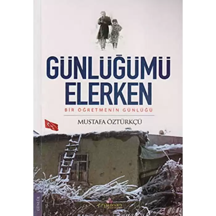 Günlüğümü Elerken