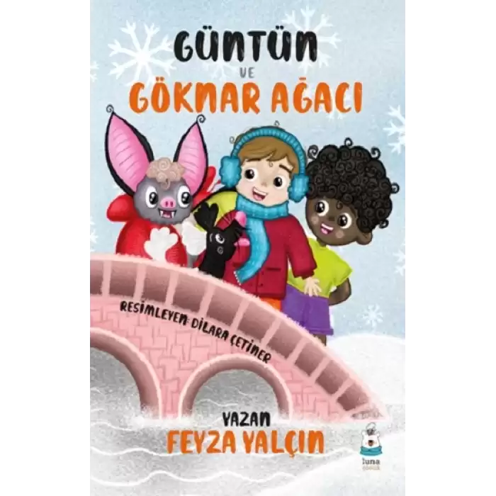 Güntün ve Göknar Ağacı