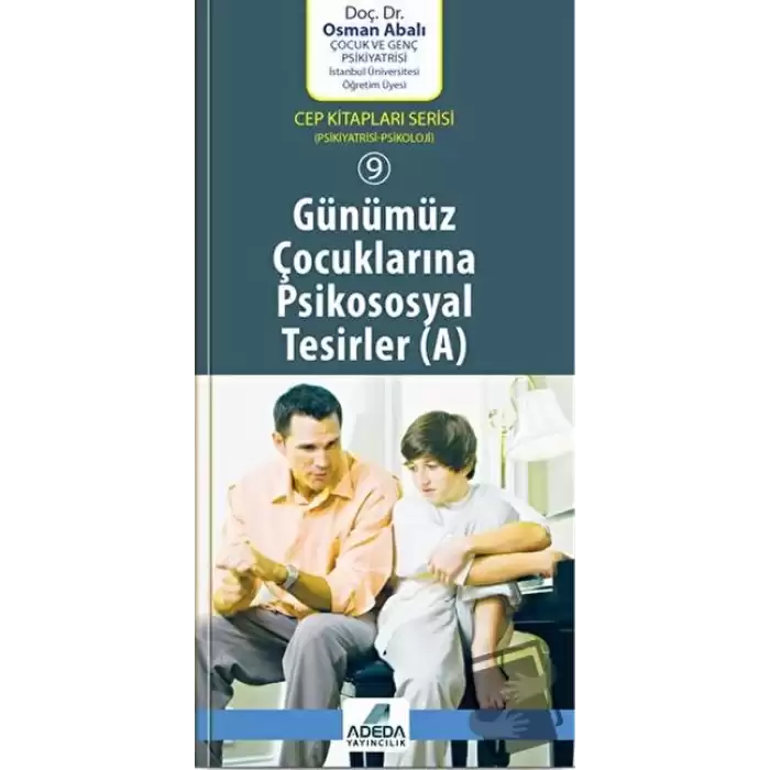 Günümüz Çocuklarına Psikososyal Tesirler ( A)