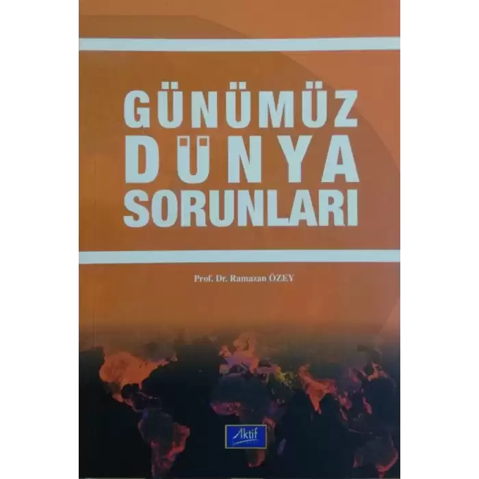 Günümüz Dünya Sorunları