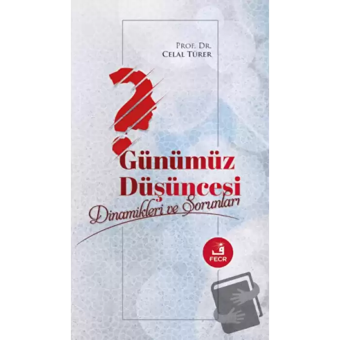 Günümüz Düşüncesi