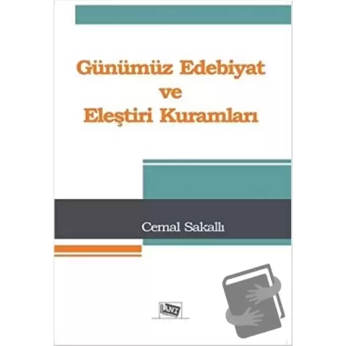 Günümüz Edebiyat ve Eleştiri Kuramları