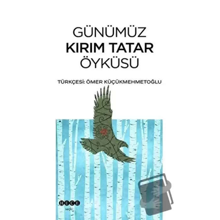 Günümüz Kırım Tatar Öyküsü