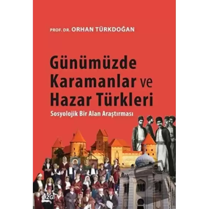 Günümüzde Karamanlar ve Hazar Türkleri