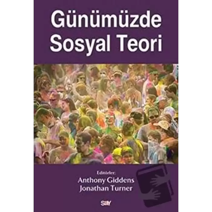 Günümüzde Sosyal Teori