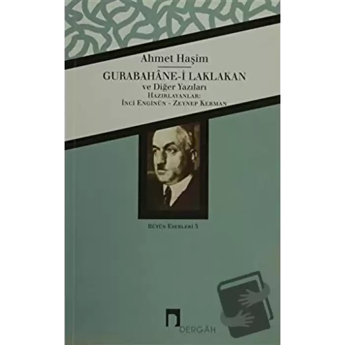 Gurabahane-i Laklakan ve Diğer Yazıları