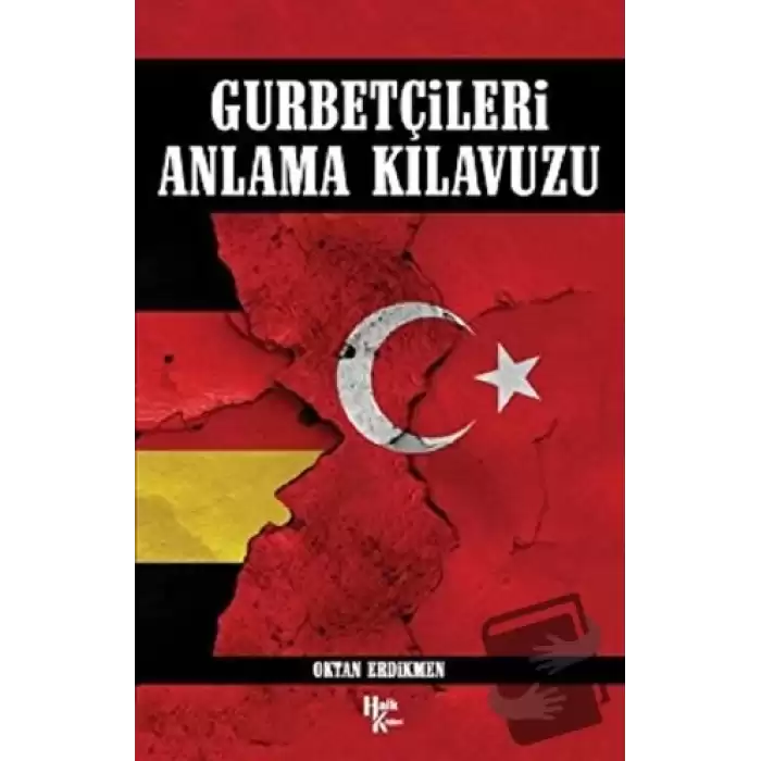 Gurbetçileri Anlama Kılavuzu