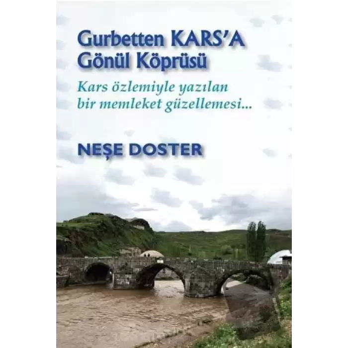 Gurbetten Karsa Gönül Köprüsü