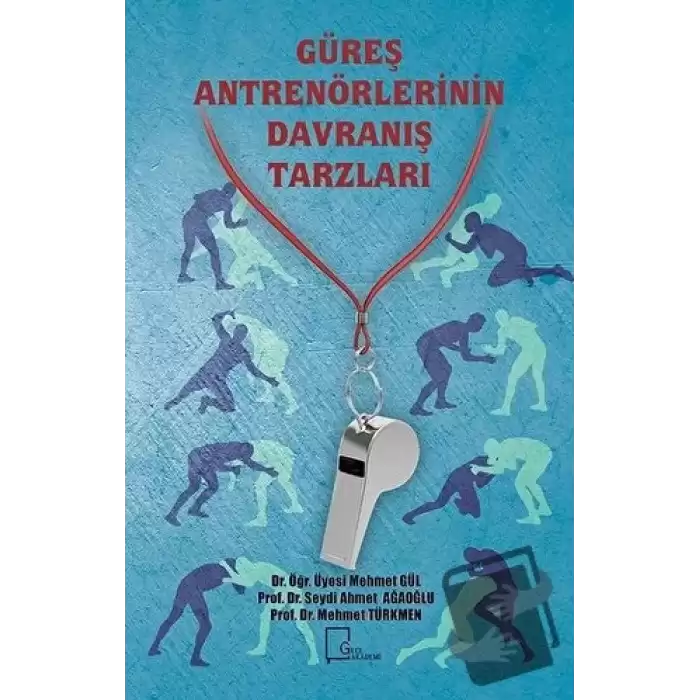 Güreş Antrenörlerinin Davranış Tarzları